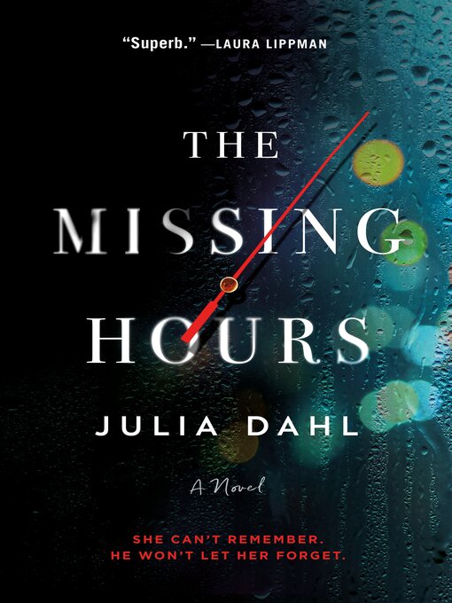 Title details for The Missing Hours by Julia Dahl - Wait list